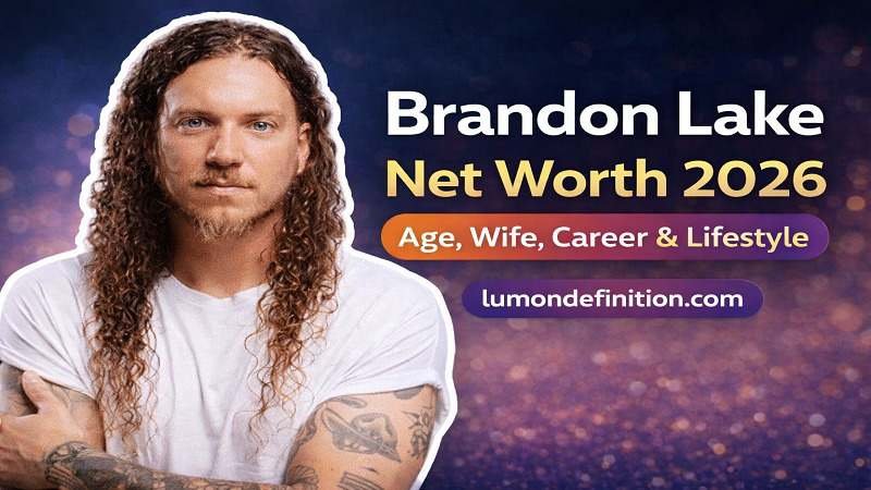 Brandon Lake Net Worth 2026 – Complete Biography, Income, Career & Wealth Breakdown
